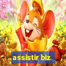 assistir biz